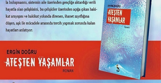  İÇERDEN “ATEŞTEN YAŞAMLAR”I OKUMA DENEMESİ