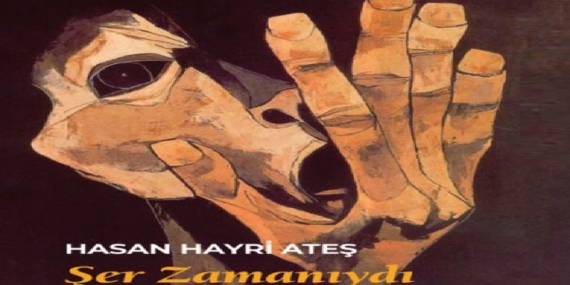 Hasan Hayri Ateş’in Dersim Katliamını anlatan ‘Şer Zamanıydı’ romanı çıktı!