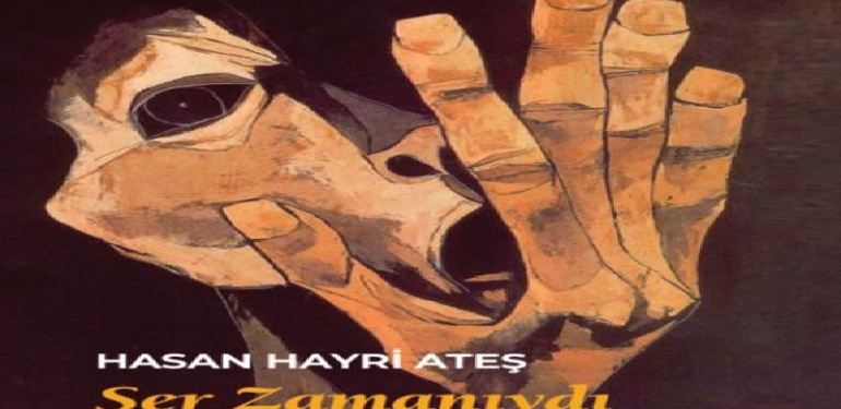 Hasan Hayri Ateş’in Dersim Katliamını anlatan ‘Şer Zamanıydı’ romanı çıktı!