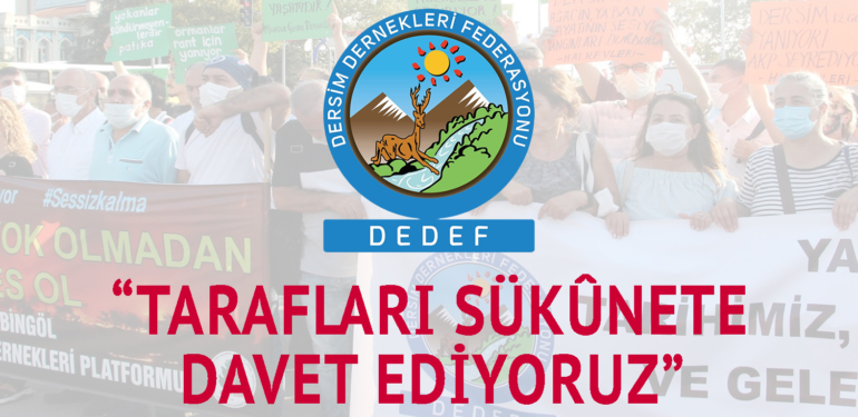 DEDEF’ten sükunet çağrısı