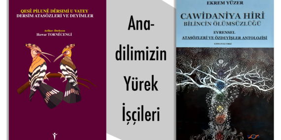 Anadilimizin Yürek İşçileri