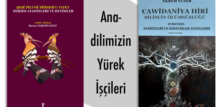 Anadilimizin Yürek İşçileri