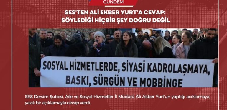 SES’ten Ali Ekber Yurt’a cevap geldi: Söylediği hiçbir şey doğru değil