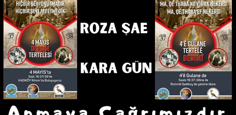Roza Şae / Kara Gün: Anmaya çağrımızdır