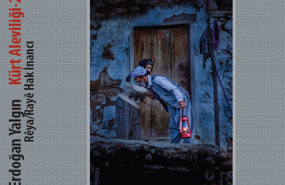 Araştırmacı Yazar Erdoğan Yalgın’ın, “Kürt Aleviliği – 2, Réya/ Raa Heqi İnancı” adlı kitabı çıktı