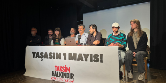 1 Mayıs 2025 Taksim Tertip Komitesi: Şişli’den Taksim’e yürüyeceğiz