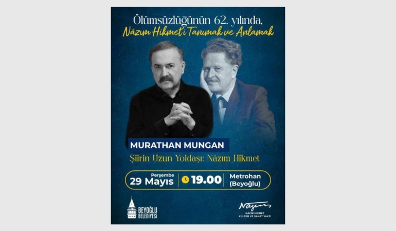 Murathan Mungan, Nâzım Hikmet’in 62. ölüm yılında şairi anlatacak