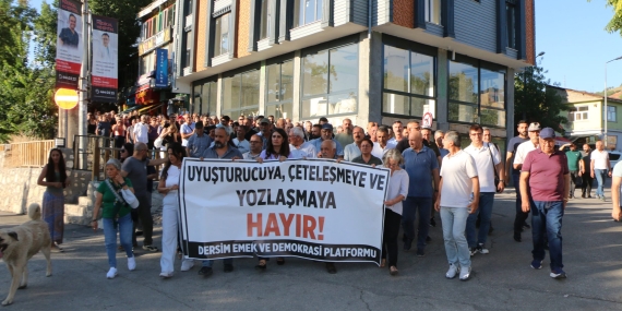 Dersim’de “Uyuşturucuya ve Çeteleşmeye Hayır” Yürüyüşü