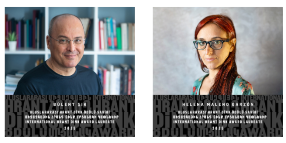 2025 Uluslararası Hrant Dink Ödülü sahibi Türkiye’den Bülent Şık ve İspanya’dan Helena Maleno Garzón