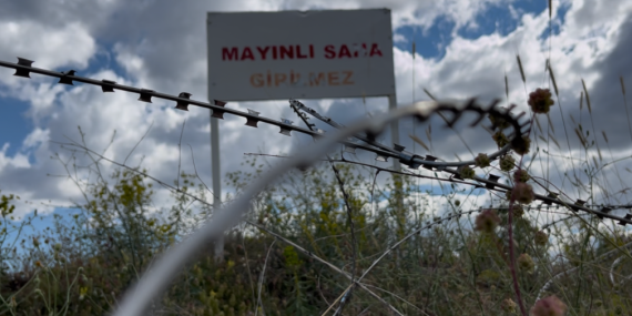 Sütlüce köylüleri mayınların temizlenmesini istiyor