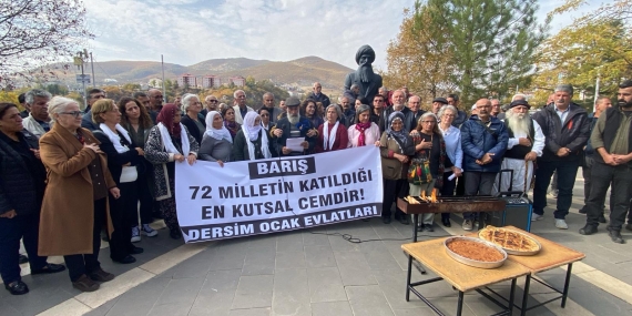 Dersim Ocak Evlatları: Barış için çabalamak en kutsal ibadettir