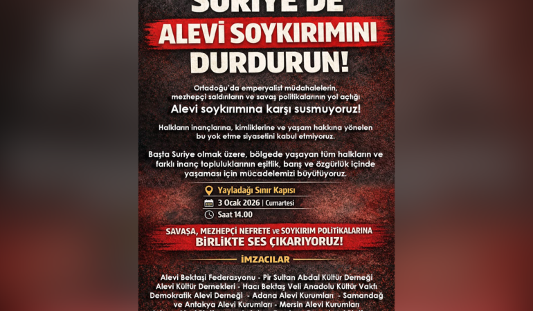 Alevi kurumlarından Yayladağı’nda buluşma çağrısı: “Suriye’de Alevilere yönelik saldırılar durdurulsun”