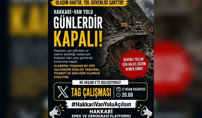 Hakkari-Van yolu için hashtag kampanyası başlatıldı