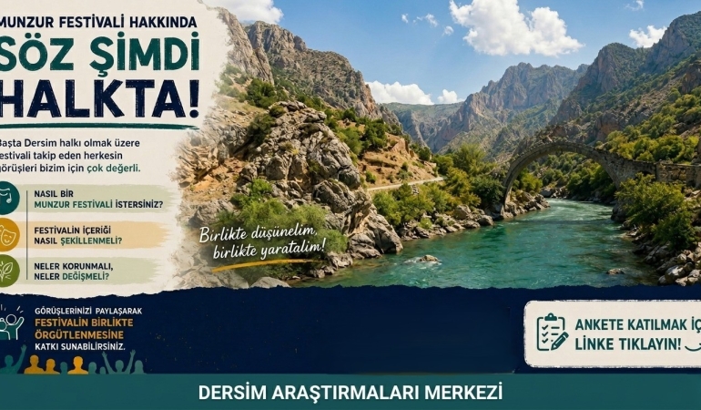 DAM, Munzur Kültür ve Doğa Festivali İçin Dijital Anket Çalışması Başlattı: Söz Şimdi Halkta!