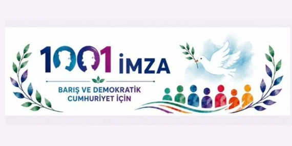 Demokratik Cumhuriyet ve Barış için 1001 İmza kampanyası başlatıldı