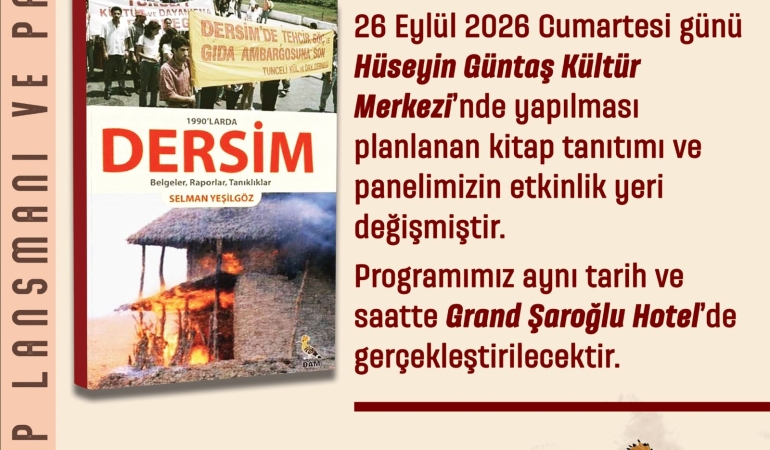 Dersim’de 1990’lar panelinin salonu etkinliğe iki gün kala değiştirildi