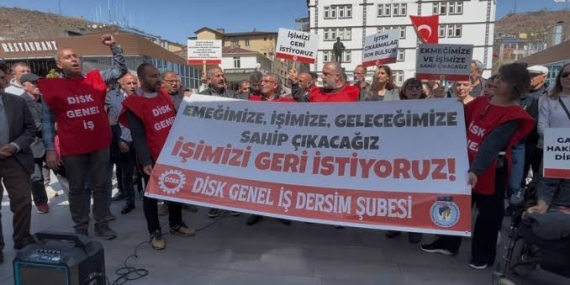 Dersim Belediyesi’nde işten çıkarılan işçilerden işe iade çağrısı: “Mahkeme kararlarını uygulayın”